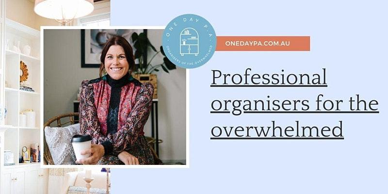 professional organisers for the overwhelmed